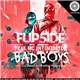 Flip5ide Feat. MC Intimidator - Bad Boys