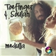 Toefinger & Soulah - Medulla