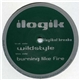 Ilogik - Wildstyle / Burning Like Fire